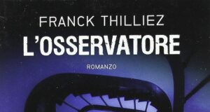 Franck Thilliez – L’osservatore