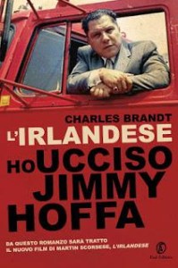 24109093_novit-irlandese-ho-ucciso-jimmy-hoffa-di-brandt-cura-della-fazi-editore-0