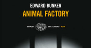 Edward Bunker – Animal Factory
