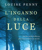 Luise Penny – L’inganno della Luce