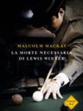 Lewis Winter – La morte necessaria