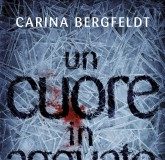 Carina Bergfeldt – Un cuore in agguato