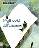 Belinda Bauer – Negli occhi dell’assassino
