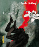 Camilla Lackberg – La sirena