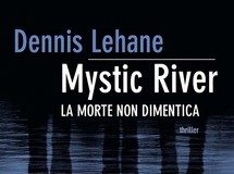 Dennis Lehane – La morte non dimentica