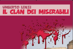 Umberto Lenzi – Il clan dei miserabili