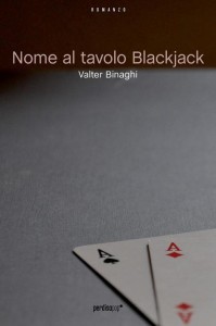 valter-binaghi_nome-al-tavolo-blackjack