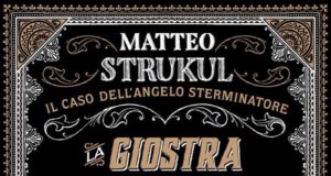 Matteo Strukul – La Giostra dei Fiori Spezzati