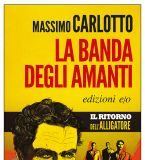 Massimo Carlotto – La banda degli amanti