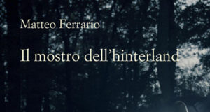 Matteo Ferrario – Il mostro dell’hinterland