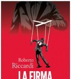 Roberto Riccardi – La firma del puparo