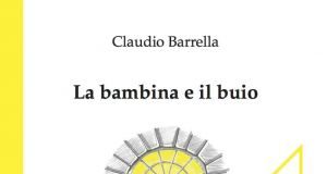 Claudio Barrella – La bambina e il buio