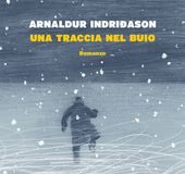 Arnaldur Indridason – Una traccia nel buio
