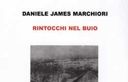 Daniele James Marchiori – Rintocchi nel buio
