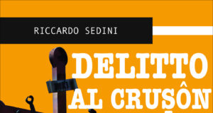 Riccardo Sedini – Delitto al Cruson