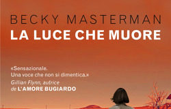 Becky Masterman – La Luce Che Muore