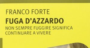 Franco Forte – Fuga d’azzardo