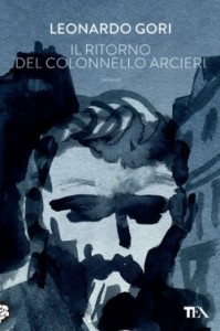 9788850240081_il_ritorno_del_colonnello_arcieri