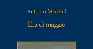 Antonio Manzini – Era di maggio