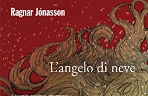 Ragnar Jónasson – L’Angelo di Neve