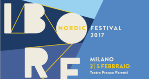 I Boreali – Nordic festival, Milano 2-5 febbraio 2017