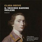 Clara Reeve – Il vecchio barone inglese
