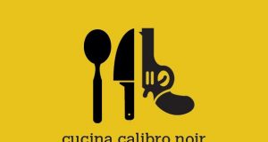 Cucina Calibro Noir. Metti una sera, un giallista a cena