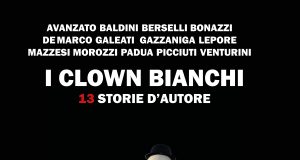 AA.VV. – I Clown Bianchi – 13 storie d’autore