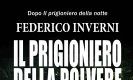 Federico Inverni – Torna con l’anteprima de Il prigioniero della polvere
