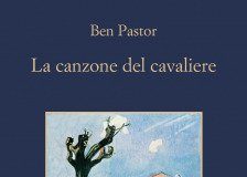 Ben Pastor – La canzone del cavaliere