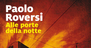 Paolo Roversi – Alle porte della notte