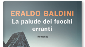 Eraldo Baldini – La palude dei fuochi erranti