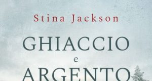Stina Jackson – Ghiaccio e argento