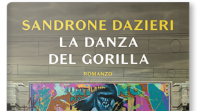 Sandrone Dazieri – La danza del Gorilla