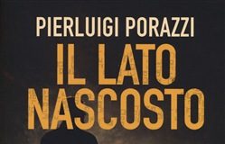 Pierluigi Porazzi – Il lato nascosto