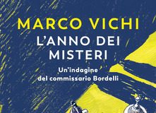 Marco Vichi – L’anno dei misteri. Un’indagine del commissario Bordelli