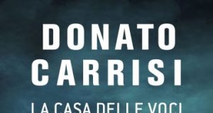 Donato Carrisi – La casa delle voci