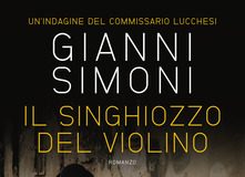 Gianni Simoni – Il singhiozzo del violino. Un’indagine del Commissario Lucchesi
