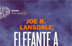 Elefante a Sorpresa – Joe Lansdale
