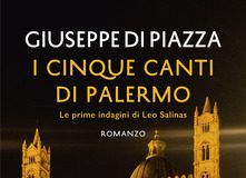 Giuseppe Di Piazza – I cinque canti di Palermo. Le prime indagini di Leo Salinas