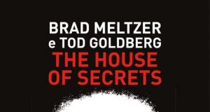 Brad Meltzer e Tod Goldberg – The House of Secrets