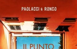 Antonio Paolacci e Paola Ronco – Il punto di vista di Dio. Un’indagine di Paolo Nigra