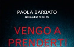 Paola Barbato – Vengo a prenderti