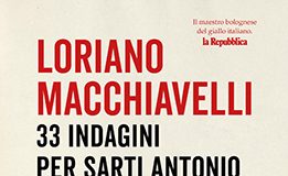 Loriano Macchiavelli – 33 indagini per Sarti Antonio