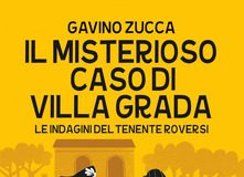 Gavino Zucca – Il misterioso caso di Villa Grada