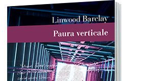 Linwood Barclay – Paura verticale