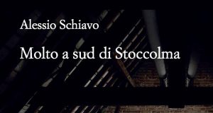Alessio Schiavo – Molto a sud di Stoccolma