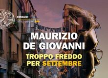 Maurizio de Giovanni – Troppo freddo per Settembre