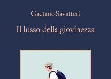 Gaetano Savatteri – Il lusso della giovinezza