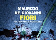 Maurizio de Giovanni – Fiori per i Bastardi di Pizzofalcone